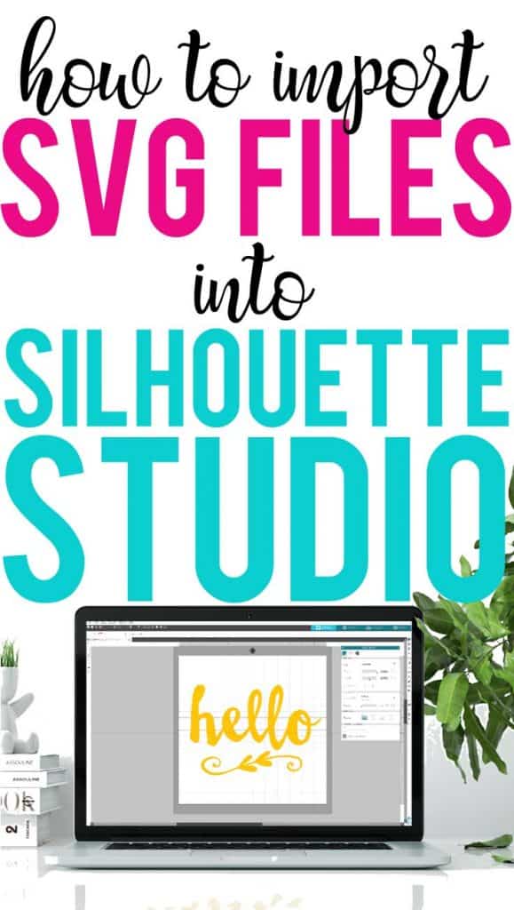 Download How to Import and Cut SVG Files in Silhouette Studio - Burton Avenue