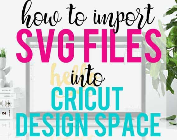 How to Import SVG files into Cricut Design Space - Burton Avenue