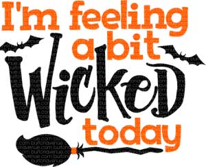 Free Halloween SVG files | I'm Feeling a Bit Wicked Today SVG Files for Cricut & Silhouette