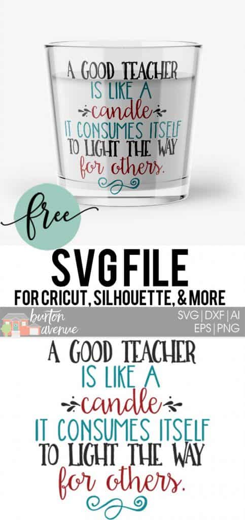 Download Free Svg Cut File A Good Teacher Burton Avenue