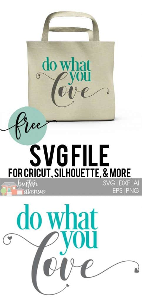 So many possibilities of DIY projects with this FREE Do What You Love SVG file download, Do What You LOVE SVG, PNG, EPS & DXF download. Do What You Love SVG file, Free SVG file works with Cricut, Cameo Silhouette and other major cutting machines. Free cut file download