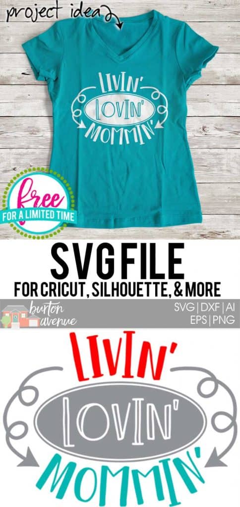 #momsvg #momlifesvg #mothersvg #motherhood #silhouettecameo #silhouette #cricutexplore #cricutmaker Livin' Lovin' Mommin' SVG file download. Make mugs, signs, and more with this FREE SVG file. Livin' Lovin' Mommin' Ai, SVG, PNG, EPS & DXF download. Livin' Lovin' Mommin' SVG file, Free SVG file works with Cricut, Cameo Silhouette and more. Free cut file download.