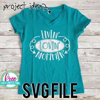 #momsvg #momlifesvg #mothersvg #motherhood #silhouettecameo #silhouette #cricutexplore #cricutmaker Livin' Lovin' Mommin' SVG file download. Make mugs, signs, and more with this FREE SVG file. Livin' Lovin' Mommin' Ai, SVG, PNG, EPS & DXF download. Livin' Lovin' Mommin' SVG file, Free SVG file works with Cricut, Cameo Silhouette and more. Free cut file download.