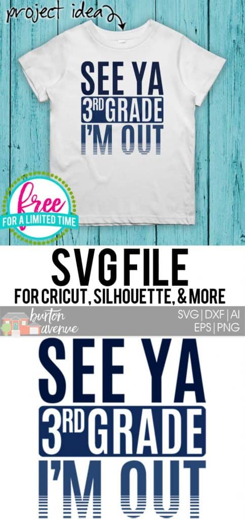 #seeya3rdGrade #schoolsoutsvg #endofyearsvg #schoolsvg #hellosummersvg #silhouettecameo #silhouette #cricutexplore So many possibilities of End of Year DIY projects with this Free See Ya 3rd Grade I'm Out SVG file download. Make t-shirts, mug, signs,and more for to celebrate another year of school with this SVG file. Free See Ya 3rd Grade I'm Out Ai, SVG, PNG, EPS & DXF download. Free See Ya 3rd Grade I'm Out SVG file, SVG file works with Cricut, Cameo Silhouette and other cutting machines.