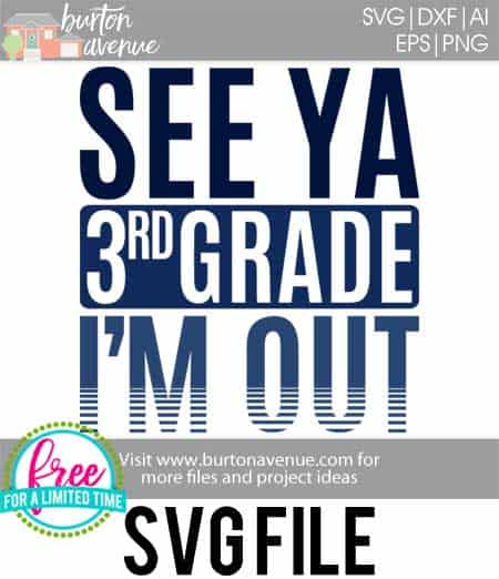#seeya3rdGrade #schoolsoutsvg #endofyearsvg #schoolsvg #hellosummersvg #silhouettecameo #silhouette #cricutexplore So many possibilities of End of Year DIY projects with this Free See Ya 3rd Grade I'm Out SVG file download. Make t-shirts, mug, signs,and more for to celebrate another year of school with this SVG file. Free See Ya 3rd Grade I'm Out Ai, SVG, PNG, EPS & DXF download. Free See Ya 3rd Grade I'm Out SVG file, SVG file works with Cricut, Cameo Silhouette and other cutting machines.