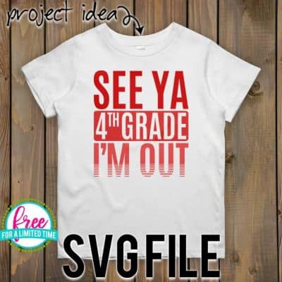 #seeya4thGrade #schoolsoutsvg #endofyearsvg #schoolsvg #hellosummersvg #silhouettecameo #silhouette #cricutexplore So many possibilities of End of Year DIY projects with this Free See Ya 4th Grade I'm Out SVG file download. Make t-shirts, mug, signs,and more for to celebrate another year of school with this SVG file. Free See Ya 4th Grade I'm Out Ai, SVG, PNG, EPS & DXF download. Free See Ya 4th Grade I'm Out SVG file, SVG file works with Cricut, Cameo Silhouette and other cutting machines.