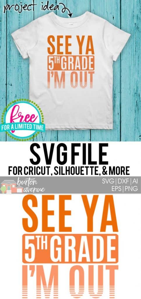 #seeya5thGrade #schoolsoutsvg #endofyearsvg #schoolsvg #hellosummersvg #silhouettecameo #silhouette #cricutexplore So many possibilities of End of Year DIY projects with this Free See Ya 5th Grade I'm Out SVG file download. Make t-shirts, mug, signs,and more for to celebrate another year of school with this SVG file. Free See Ya 5th Grade I'm Out Ai, SVG, PNG, EPS & DXF download. Free See Ya 5th Grade I'm Out SVG file, SVG file works with Cricut, Cameo Silhouette and other cutting machines.