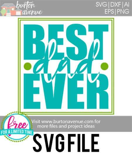 #fathersdadsvg #dadsvg #bestdadeversvg #silhouettecameo #silhouette #cricutexplore #cricutmaker So many possibilities of DIY projects with this Free Best Dad Ever SVG File. Make signs, pillows, t-shirts and more for with this Free Best Dad Ever SVG file. Free Best Dad Ever Ai, SVG, PNG, EPS & DXF download. Free Best Dad Ever SVG files works with Cricut, Cameo Silhouette and other major cutting machines.