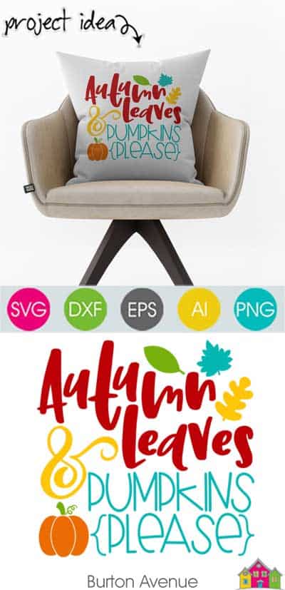 Autumn Leaves & Pumpkins Please – Limited Time Free SVG File