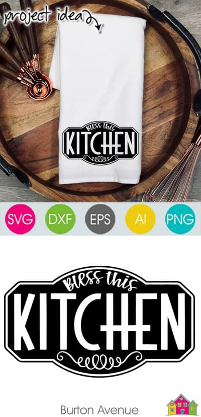 Bless This Kitchen SVG File