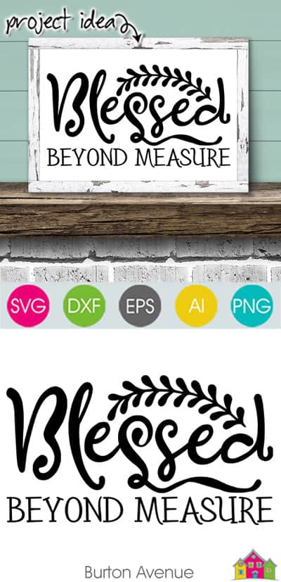 Blessed Beyond Measure SVG File