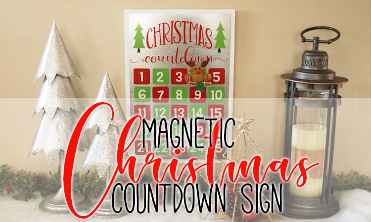 Countdown the days until Christmas arrives with this easy to do project. #christmassvg #christmascountdown #silhouette #cricut