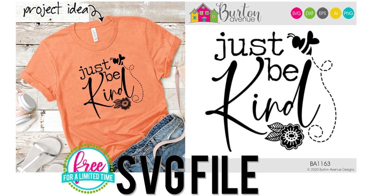 Download Just Be Kind SVG File - Burton Avenue