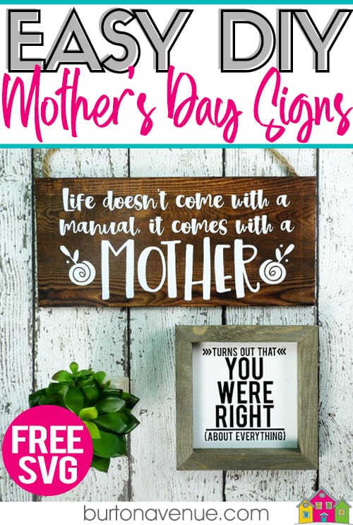 Mother's Day Gift Ideas for Silhouette & Cricut: Make an easy sign for Mother's Day with your silhouette or cricut. #mothersdaysilhouette #mothersdaycricut #mothersdaysvg