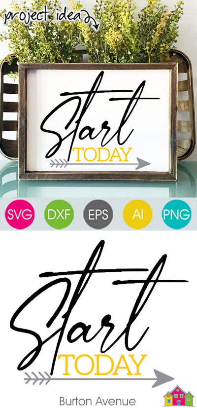 Start Today SVG File