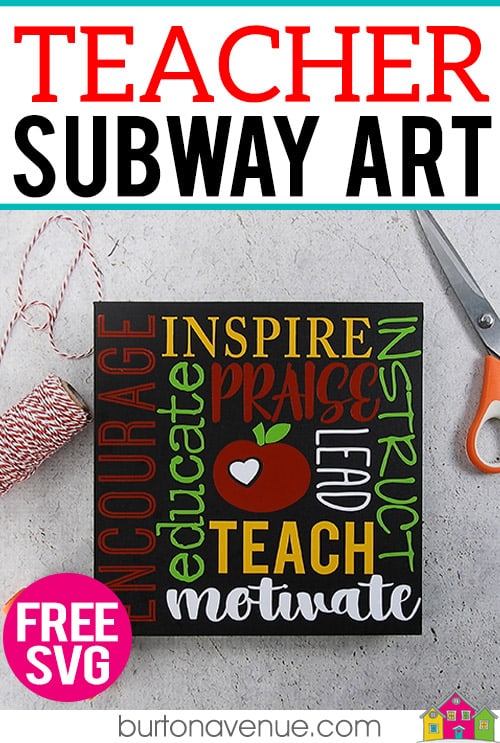 Make a quick and easy gift for your favorite teacher with your silhouette or cricut. This cute teacher subway art is perfect for teacher appreciation, end of year teacher gifts, or anywhere in between. #teacherappreciationsilhouette #teacherappreciationcricut #teacherappreciationsvg