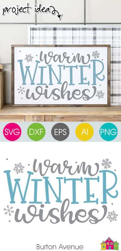 Warm Winter Wishes SVG File