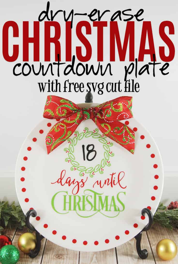 Download Easy Dry Erase Christmas Countdown Plate Burton Avenue 3D SVG Files Ideas | SVG, Paper Crafts, SVG File