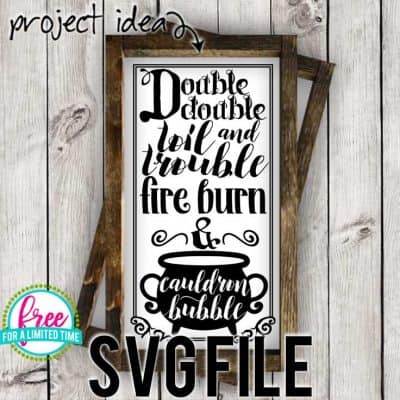 So many possibilities of DIY projects with this Free Double Double Toil & Trouble SVG. Make signs, pillows, t-shirts and more for with this Free Double Double Toil & Trouble SVG file. Free Ai, SVG, PNG, EPS & DXF download. Free Double Double Toil & Trouble SVG files works with Cricut, Cameo Silhouette and other major cutting machines. #halloweensvg #halloweencricut #halloweensilhouette #witchsvg #silhouette #cricutexplore