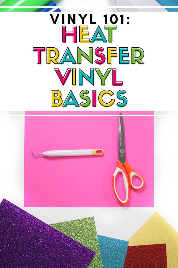 Heat Transfer Vinyl Basics 