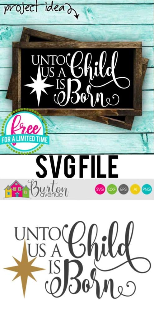 So many possibilities of DIY projects with this Free Unto us a Child is Born SVG. Make signs, pillows, t-shirts and more for Christmas with this Free Unto us a Child is Born SVG file . Free Ai, SVG, PNG, EPS & DXF download. Free Unto us a Child is Born SVG files works with Cricut, Cameo Silhouette and other major cutting machines. #christmassvg #christmasrcricut #christmassilhouette #christmassvg #silhouette #cricutexplore